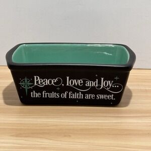Abbey Press Mini Ceramic Loaf Pan Peace Love and Joy… the fruits of faith are ..
